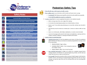 A list of safety rules and a list of pedestrian safety tips.