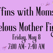Muffins with Mom event post