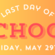 Last Day of School image